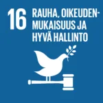 YK:n kestävän kehityksen tavoite 16: rauha, oikeudenmukaisuus ja hyvä hallinto.